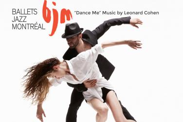 Ballets Jazz Montréal: DANCE ME