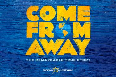 Come From Away A New Musical with the O in from as a globe
